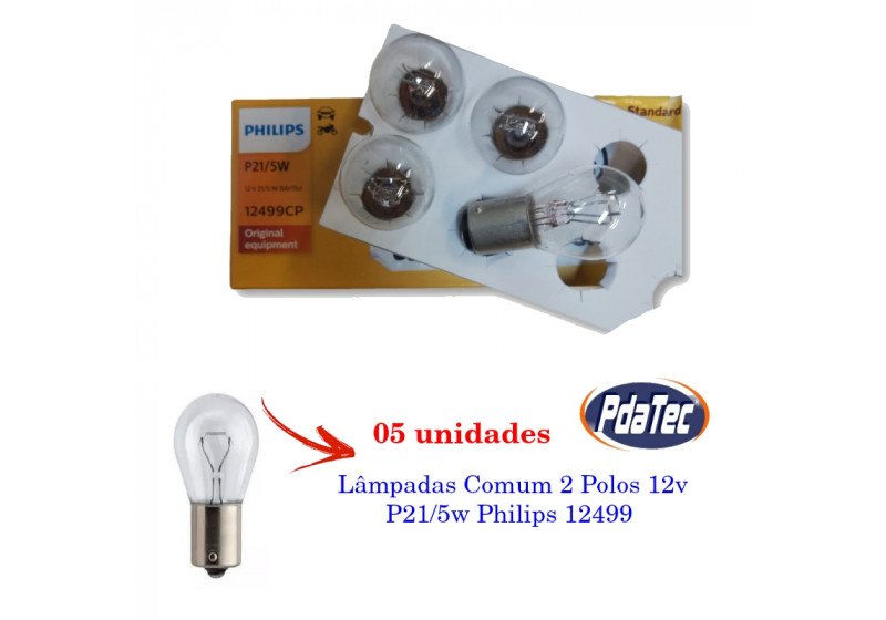 kit Lâmpadas Philips P21/5W P/Caminhão 13499CP 24v + Lâmpada 2 Polos 12v P21/5w 12499