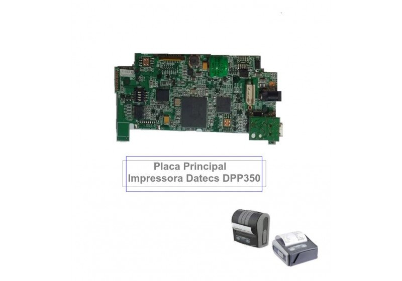 Placa Principal Impressora Datecs Dpp350